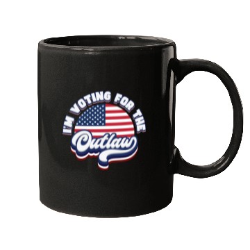 Discover I'm Voting For The Outlaw - US Flag Mugs