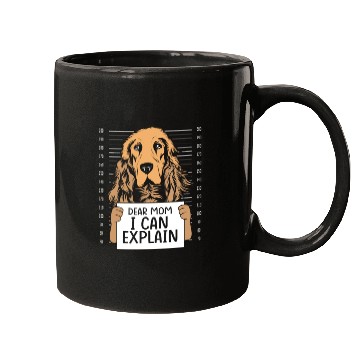 Discover Funny Brown Cocker Spaniel Dear Mom I Can Explain Mugs