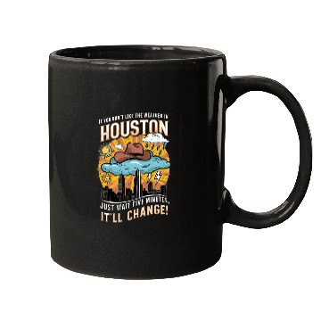 Discover Unpredictable Houston Weather - Fun City Art Mugs