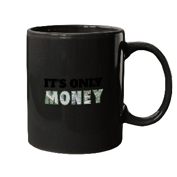 Discover It's Only Money, Can't Take It With You, Use It Mugs