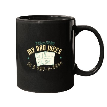 Discover Funny dad jokes from son or daughter fathers day Mugs