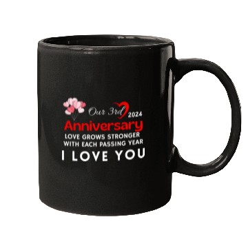 Discover 3th Anniversary I Love You Mugs