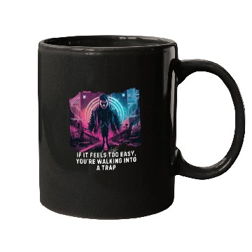 Discover Cool Cyberpunk Motivational Quote Trap Warning Mugs