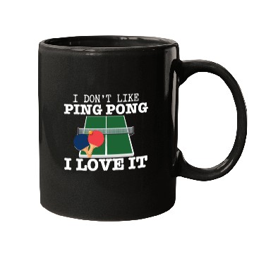 Discover I Love Ping Pong Funny Ping Pong Player Mugs