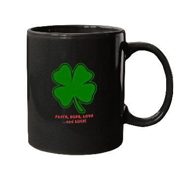 Discover Faith, Hope, Love ... and Luck Mugs