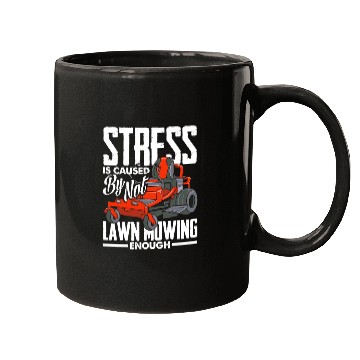 Discover Landscaper Gardener Stress Lawn Mowing Mugs