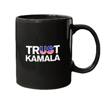 Discover US Election 2024 Trust Kamala Mugs
