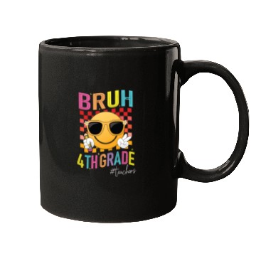 Discover Bruh 4th grade Teachers Back to School Womens Mugs