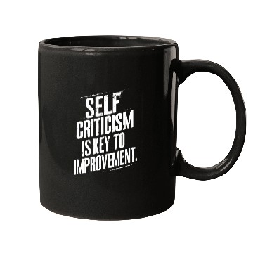 Discover Self Criticism Is Key To Improvement Inspirational Mugs