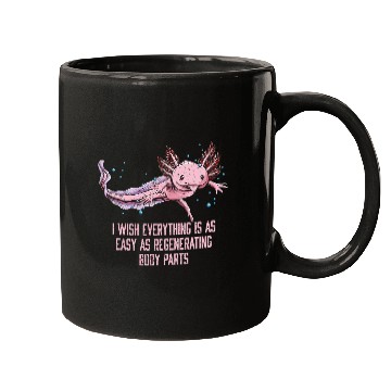 Discover I Wish Everything Is Easy Axolotl Funny Salamander Mugs