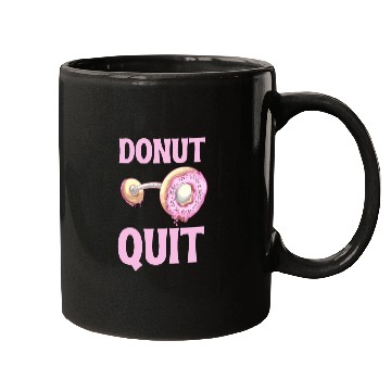 Discover Donut Quit Delicious Motivation Cool Mugs