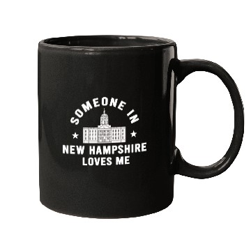 Discover Someone In New Hampshire Loves Me Mugs