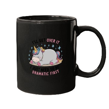 Discover I Just Need To Be Dramatic Lazy Unicorn Mugs