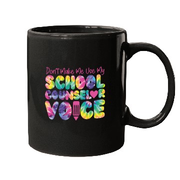 Discover School Counselor Tie Dye Don't Mugs