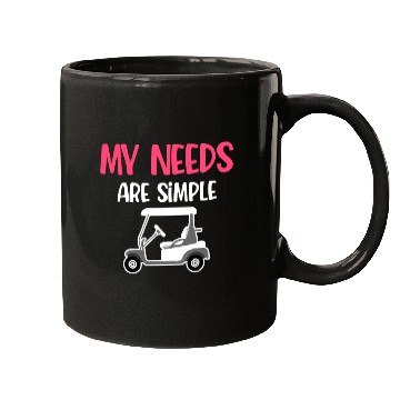 Discover My Needs Are Simple Golf Cart Driver Caddy Disc Mugs