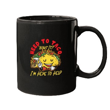 Discover School Counselor Taco Pun Need To Mugs