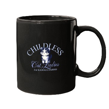 Discover Childless Cat Ladies For Kamala Harris Mugs