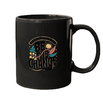 Discover Be the change Mugs