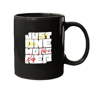 Discover Just One More Rep Gym Workout Motivation Mugs