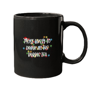 Discover Most Likely To Drink All The Bubble Tea Premium Mugs