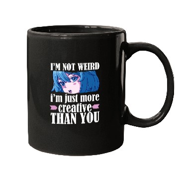 Discover Cute Kawaii I'm Not Weird I'm Creative Anime s Mugs