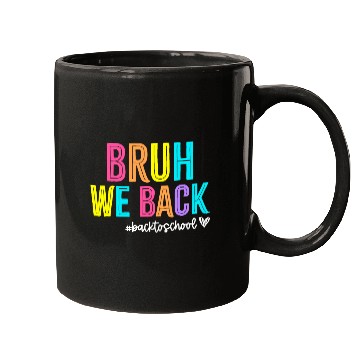 Discover Bruh We Back Teachers Retro Back To School Mugs