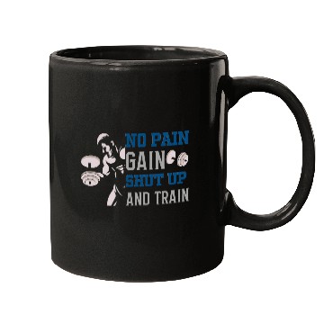Discover no pain no gain shut up and train Mugs