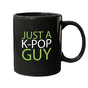 Discover K Pop Just A Kpop Guy Mugs