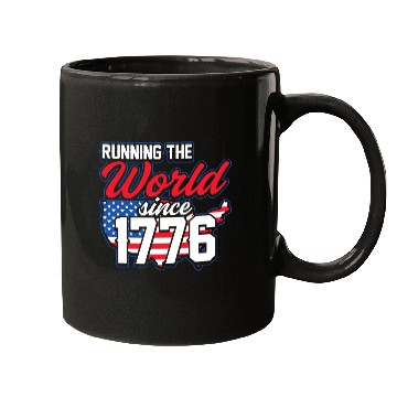 Discover Running The World Since 1776 Patriotic American Mugs
