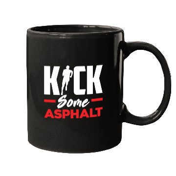 Discover Kick Some Asphalt Running Motivation Mugs