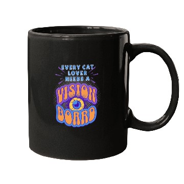 Discover Every Cat Lover Needs a Vision Board Mugs