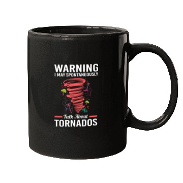 Discover May Spontaneously Talk About Tornado Meteorologist Mugs