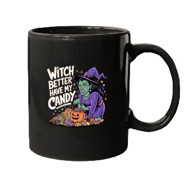 Discover witch better have my candy 2 Mugs