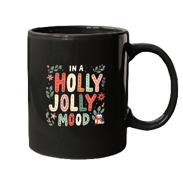 Discover Holly Jolly Mood Mugs
