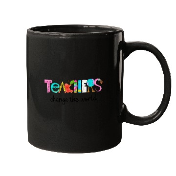 Discover Teachers change the world Mugs