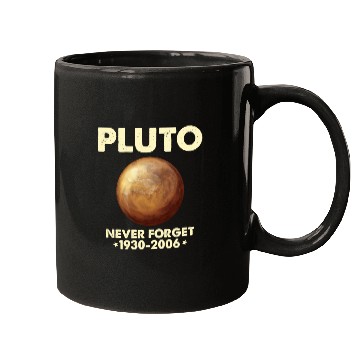 Discover Pluto Never Forget 1930 2006 Planet Space Science Mugs