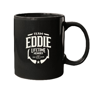 Discover Team Eddie Lifetime Member Funny Name Eddie Mugs