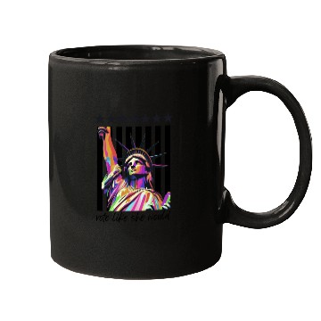 Discover Vote Like She Would - Stars and Stripes edition Mugs