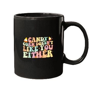 Discover Candy Corn Doesn't Like You Either Funny Halloween Mugs