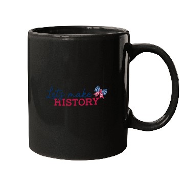 Discover Lets Make History Mugs