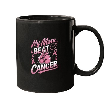 Discover My Mom Beat Cancer Breast Cancer Awareness Mugs