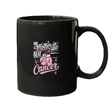 Discover My Mother-In-Law Beat Cancer Breast Cancer Mugs