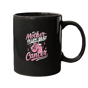 Discover My Mother-In-Law Beat Cancer Breast Cancer Mugs