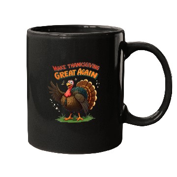 Discover make thanksgiving great again Mugs