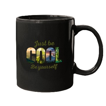Discover "Just Be COOL" design. Mugs