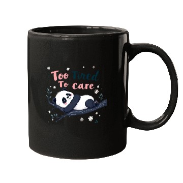 Discover Too Tired To Care Sleepy Panda Illustration Mugs