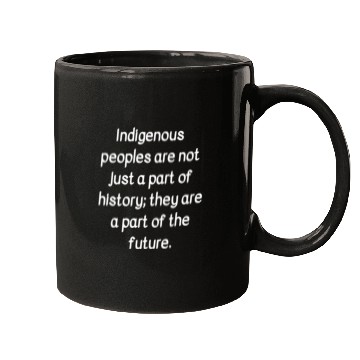 Discover indigenous peoples day Mugs indigenous day gift
