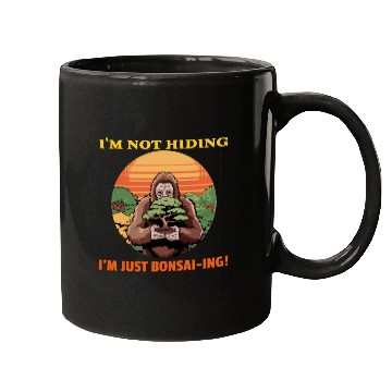 Discover I'm not hiding, I'm just Bonsai-ing! Mugs