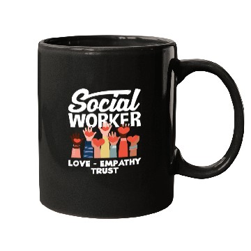 Discover Social Worker Love Empathy Trust Mugs