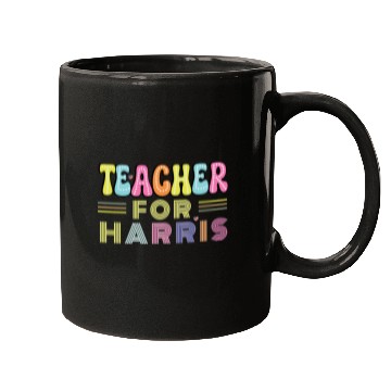 Discover Teacher For Harris US President Election Design Mugs